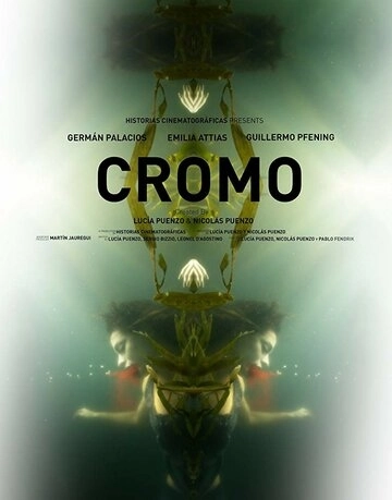 Cromo (2015) смотреть онлайн
