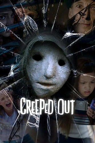 Creeped Out (2017) онлайн