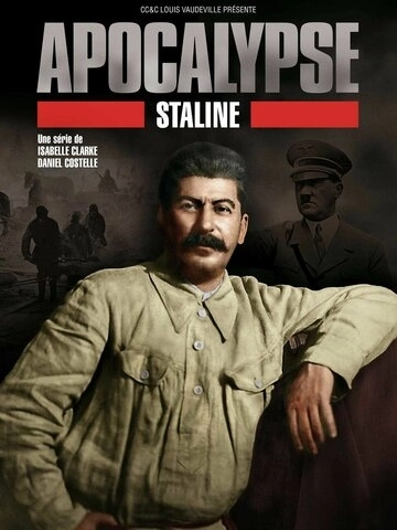 Апокалипсис: Сталин (2015) смотреть онлайн