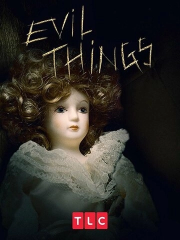 Evil Things (2017) смотреть онлайн